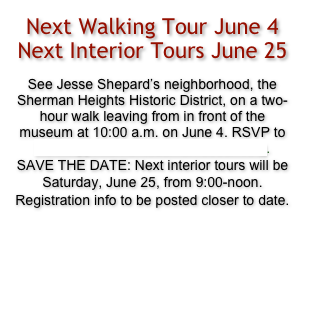 Next Walking Tour June 4
Next Interior Tours June 25

See Jesse Shepard’s neighborhood, the Sherman Heights Historic District, on a two-hour walk leaving from in front of the museum at 10:00 a.m. on June 4. RSVP to FOVM@VillaMontezumaMuseum.org. 
SAVE THE DATE: Next interior tours will be Saturday, June 25, from 9:00-noon. Registration info to be posted closer to date.



